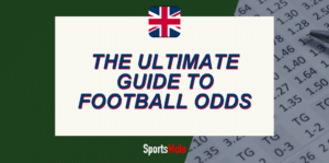 How are football odds calculated? | The ultimate guide to betting odds on football